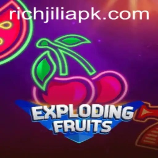 Exploring the Thrills of ExplodingFruits: An In-depth Look at RICHJILI's Exciting Game